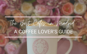 The Best Cafés in Madrid: A Coffee Lover's Guide ~ Vip en Voyage