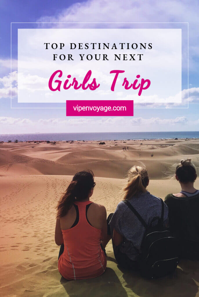 best girls trip destinations